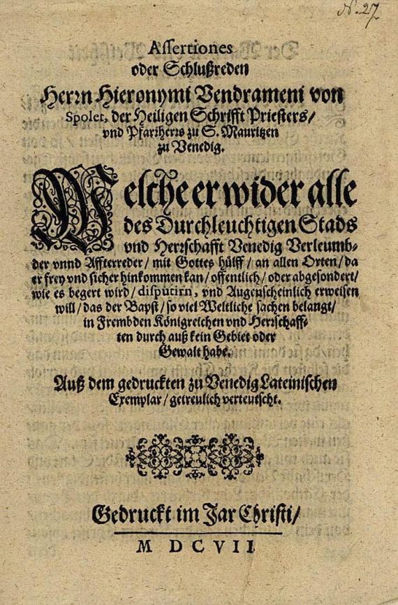 Girolamo Vendramenus - Assertiones oder Schlußreden. 1607.