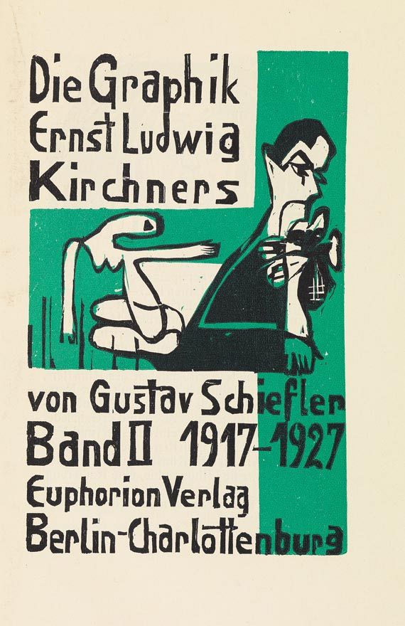 Ernst Ludwig Kirchner - Schiefler, Gustav, Graphik Kirchners. Bd. 2, 1917-27