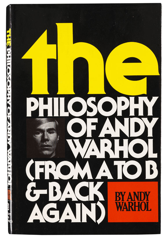 Andy Warhol - The philosophy of Andy Warhol. 1975