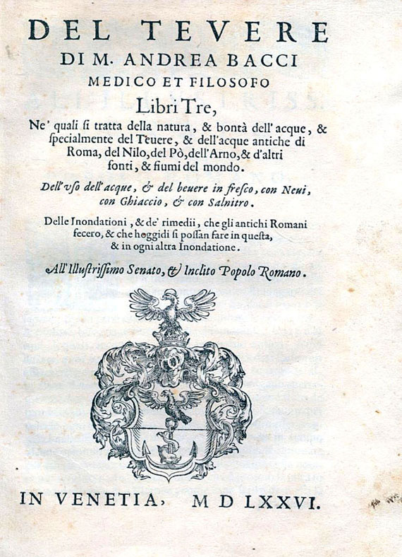 Aldus-Drucke - A. Bacci, Del Tevere. Libri tre. 1576