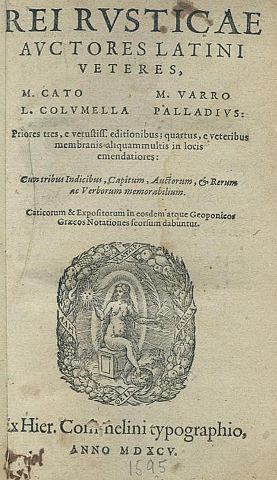 Rei rusticae - Rei rusticae auctores. 1595.