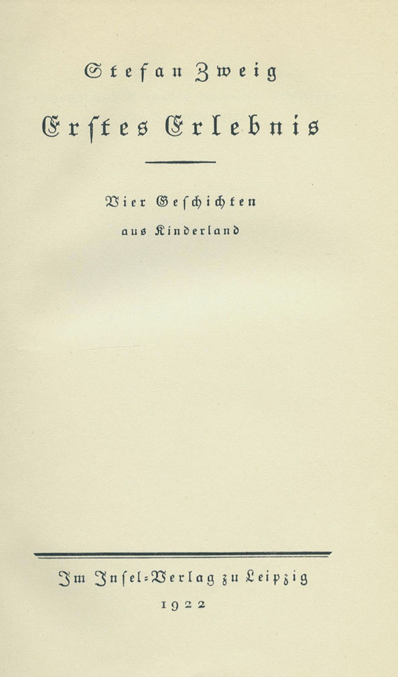 Stefan Zweig - Erstes Erlebnis. 1922