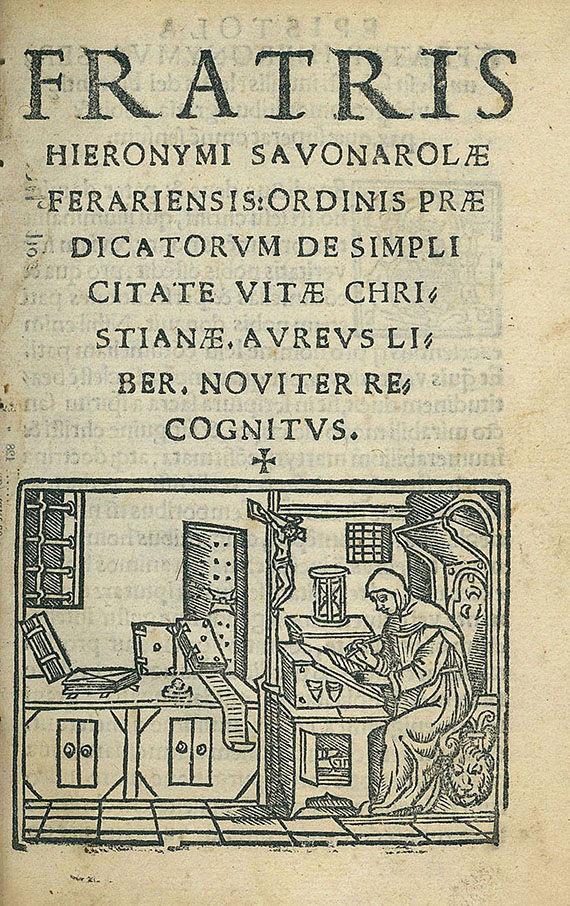 Girolamo Savonarola - De simplicitate vitae christianae. 1533.