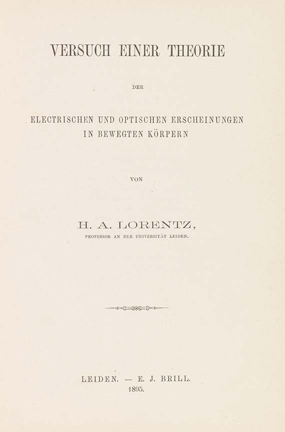 Hendrik Antoon Lorentz - Versuch einer Theorie