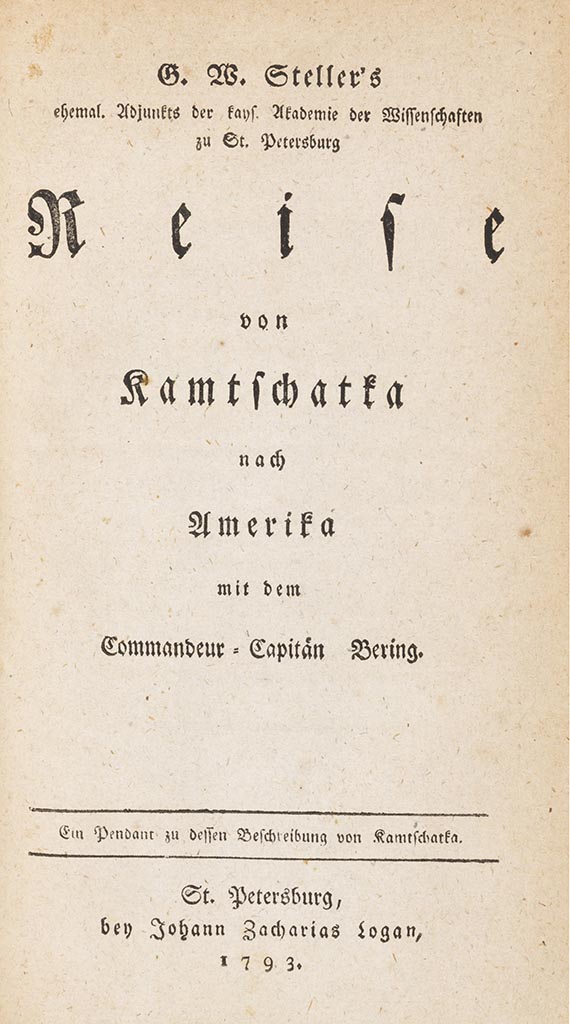 Georg Wilhelm Steller - Reise von Kamtschatka nach Amerika